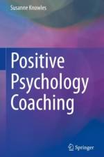 Positive Psychology Coaching af Susanne Knowles