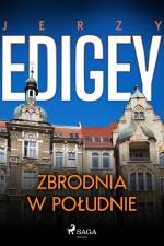 Zbrodnia w południe af Jerzy Edigey