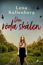Den röda skålen af Lena Kallenberg