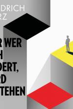 Nur wer sich ändert, wird bestehen af Friedrich Merz