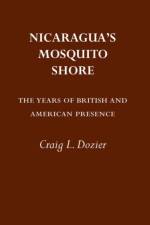 Nicaragua's Mosquito Shore af Craig Dozier