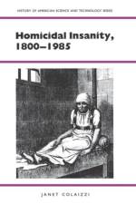 Homicidal Insanity, 1800-1985 af Janet Colaizzi