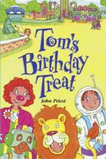 Storyworlds Bridges Stage 10 Tom's Birthday Treat (single) af John Priest