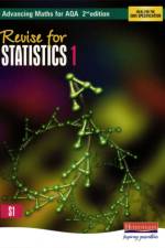 Revise for Advancing Maths for AQA 2nd edition Statistics 1