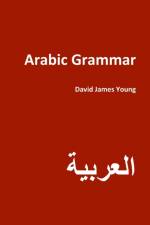 Arabic Grammar af David James Young