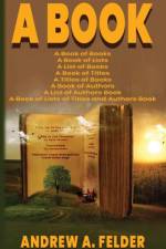 A Book af Andrew A Felder