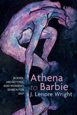 Athena to Barbie af J. Lenore Wright