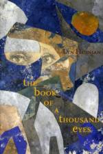 The Book of a Thousand Eyes af Lyn Hejinian