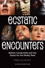 Ecstatic Encounters af Mattijs van de Port