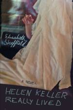 Helen Keller Really Lived af Elisabeth Sheffield
