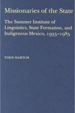 Missionaries of the State af Todd Hartch