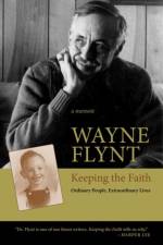 Keeping the Faith af Wayne Flynt