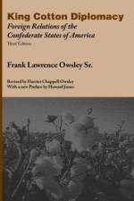 King Cotton Diplomacy af Frank Lawrence Owsley