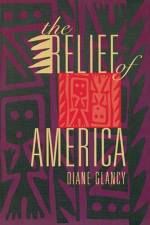 The Relief of America af Diane Glancy