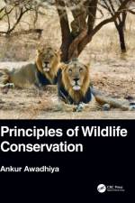 Principles of Wildlife Conservation af Ankur Awadhiya