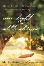 One Light Still Shines af Mary Monville