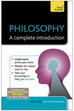 Philosophy: A Complete Introduction: Teach Yourself af Sharon Kaye