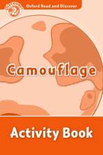Oxford Read and Discover: Level 2: Camouflage Activity Book
