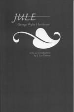 Jule af George Wylie Henderson