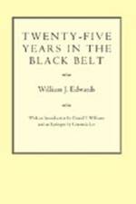 Twenty-five Years in the Black Belt af William James Edwards