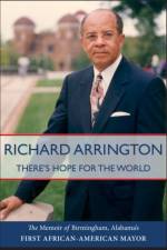 There's Hope for the World af Richard Arrington
