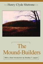 Mound-Builders af Stephen Williams