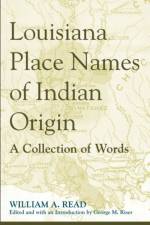 Louisiana Place Names of Indian Origin af William A. Read