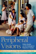 Peripheral Visions af The University of Alabama Press