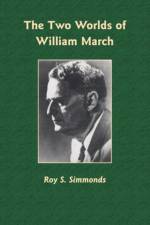 The Two Worlds of William March af Roy S. Simmonds