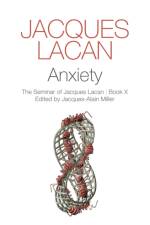 Anxiety af Jacques Lacan