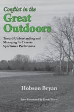 Conflict in the Great Outdoors af C. Hobson Bryan
