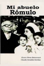 Mi abuelo Rómulo af Betancourt Á