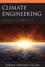 Climate Engineering af Daniel Edward Callies