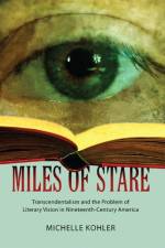 Miles of Stare af Michelle Kohler
