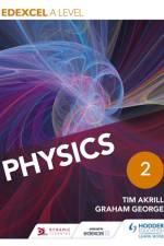 Edexcel A Level Physics Student Book 2 af Tim Akrill