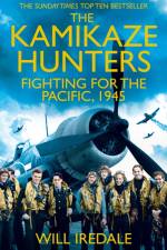 The Kamikaze Hunters af Will Iredale