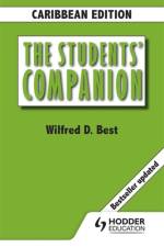 The Students' Companion, Caribbean Edition Revised af Wilfred D Best