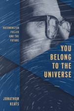 You Belong to the Universe af Jonathon Keats