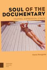 Soul of the Documentary af Ilona Hongisto