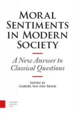 Moral Sentiments in Modern Society af Gabriel van den Brink
