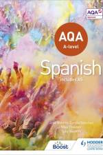 AQA A-level Spanish (includes AS) af Tony Weston