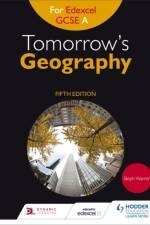 Tomorrow's Geography for Edexcel GCSE A Fifth Edition af Steph Warren