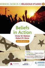 Edexcel Religious Studies for GCSE (9-1): Beliefs in Action (Specification B) af Victor W. Watton