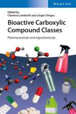Bioactive Carboxylic Compound Classes af C Lamberth