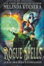 Rogue Spells af Kucsera Melinda Kucsera