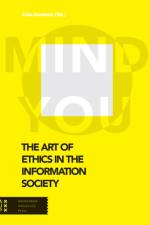 The Art of Ethics in the Information Society