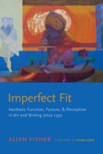 Imperfect Fit af Allen Fisher