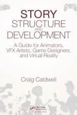 Story Structure and Development af Craig Caldwell
