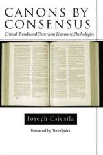 Canons by Consensus af Joseph Csicsila