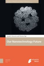Our Nanotechnology Future af Joseph Natowitz
